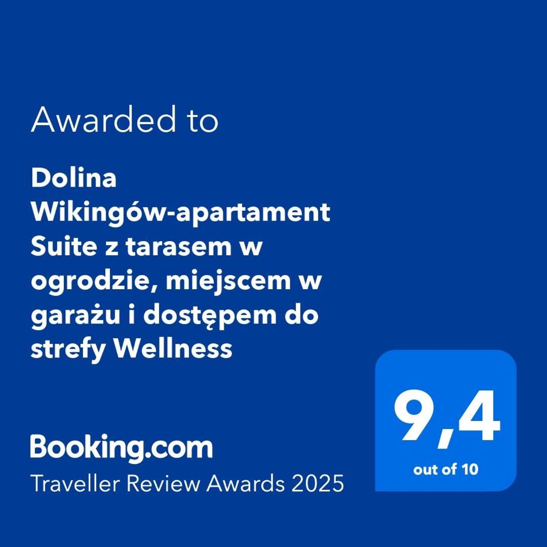 Dolina Wikingow-Apartament Suite Z Tarasem W Ogrodzie, Miejscem W Garazu I Dostepem Do Strefy Wellness 스클라르스카포렘바 외부 사진